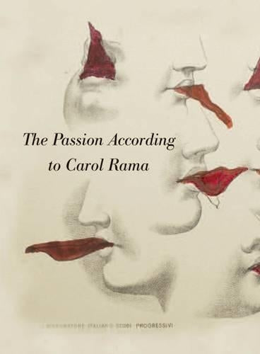The Passion According to Carol Rama