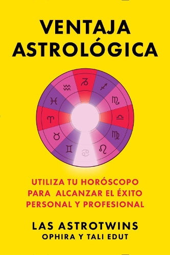 Ventaja astrológica/The Astrology Advantage