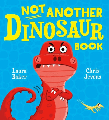 Not Another Dinosaur Book
