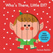 Who's There, Little Elf?