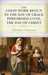 The Good Work Begun in the Day of Grace Performed Until the Day of Christ
