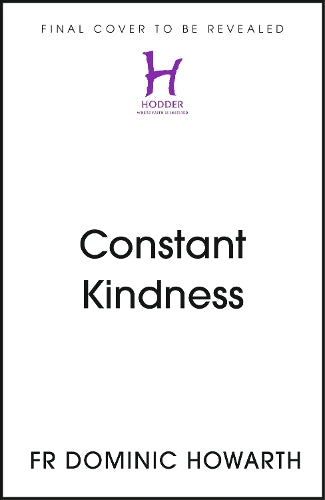 Constant Kindness