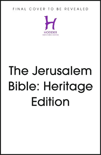 The Jerusalem Bible: Heritage Edition