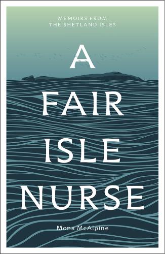 A Fair Isle Nurse