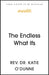 The Endless What Ifs