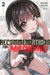 Recommendations for Bad Children, Vol. 2 (novel)