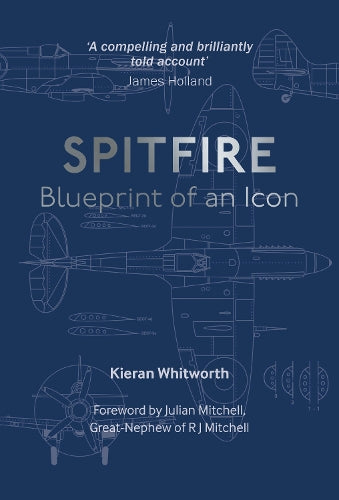 Spitfire: Blueprint of an Icon