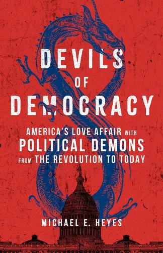 Devils of Democracy