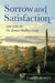 Sorrow and Satisfaction