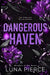 Dangerous Haven