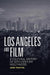 Los Angeles and Film