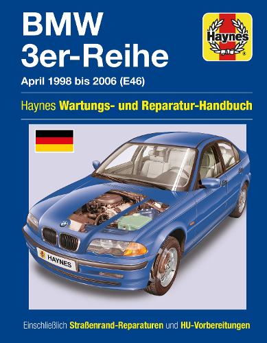 BMW 3er Benziner (Sept 1998-2006) Haynes Reparaturleitfaden
