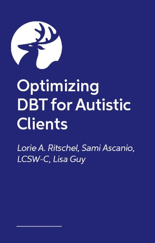 Optimizing DBT for Autistic Clients