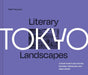 Literary Landscapes: Tokyo