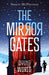 The Mirror Gates