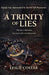 A Trinity of Lies