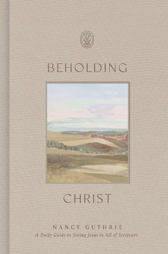 Beholding Christ
