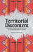 Territorial Discontent