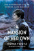 A Mansion of Her Own