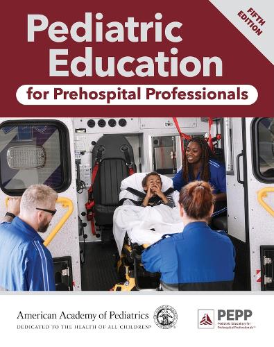 Pediatric Education for Prehospital Professionals