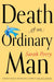 Death of an Ordinary Man