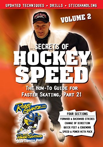 Robby Glantz's Secrets of Hockey Speed Volume 2