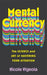 Mental Currency