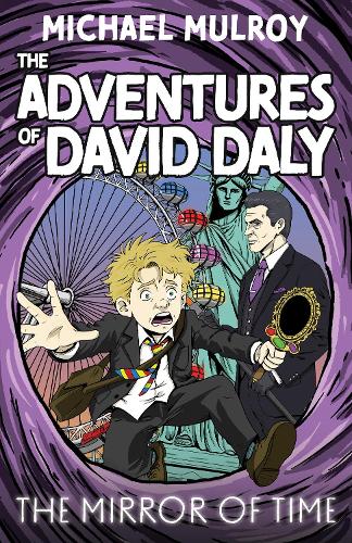The Adventures of David Daly - The Mirror of Time