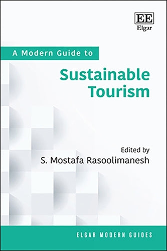 A Modern Guide to Sustainable Tourism