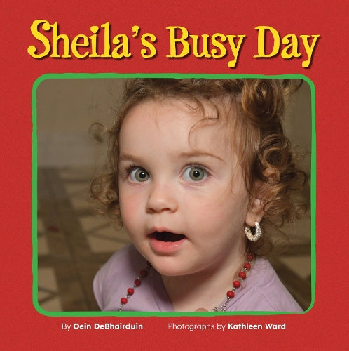 Sheila's Busy Day