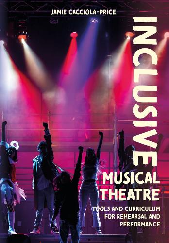 Inclusive Musical Theatre