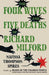 The Four Wives and Five Deaths of Richard Milford