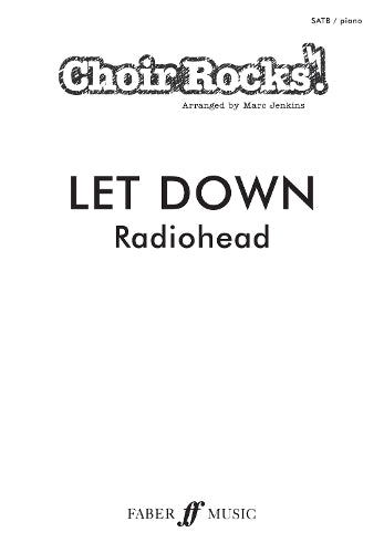 CHOIR ROCKS Let Down (Radiohead)