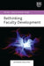 Rethinking Faculty Development