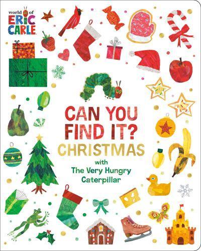 The Can You Find It? Christmas with The Very Hungry Caterpillar