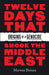 Twelve Days That Shook the Middle East