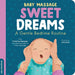 Baby Massage: Sweet Dreams