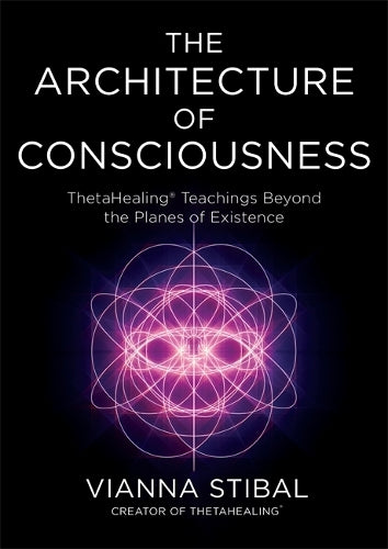 The Architecture of Consciousness