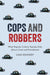 Cops and Robbers