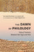 The Dawn of Philology