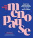 `The Book Of Menopause: Real Talk, Real Science, Real Strategies For Your Next Chapter`