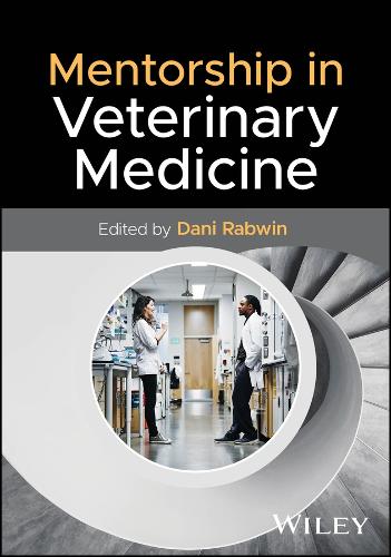 Mentorship in Veterinary Medicine