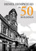 Hemel Hempstead in 50 Buildings