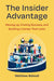The Insider Advantage