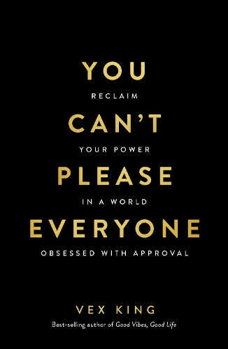 You Can't Please Everyone