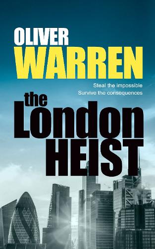 The London Heist
