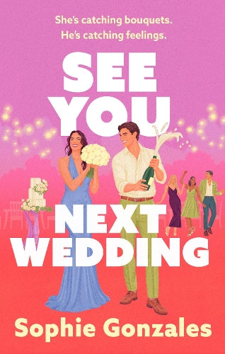 See You Next Wedding