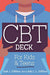CBT Deck for Kids and Teens