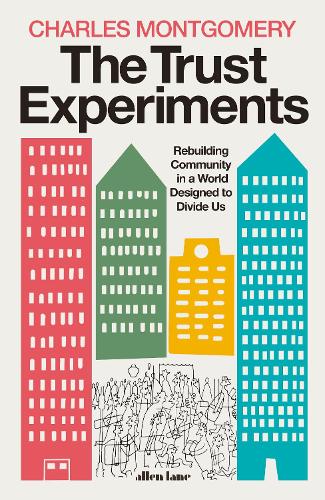 The Trust Experiments