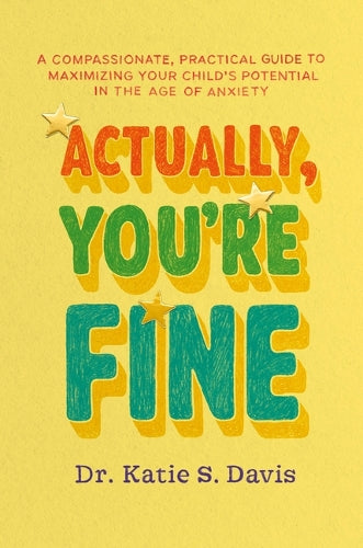Actually, You're Fine